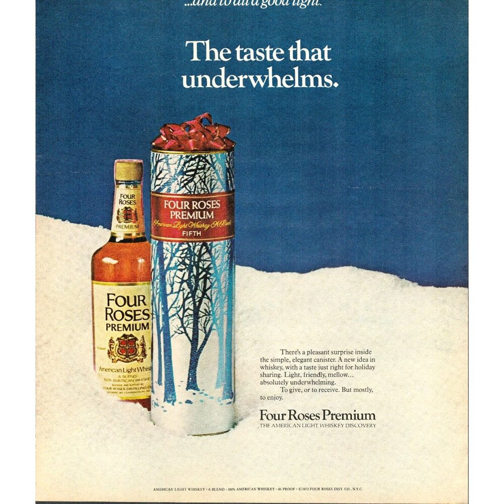 1972 Four Roses Premium American Light Whiskey Vintage Print Ad (L1)
